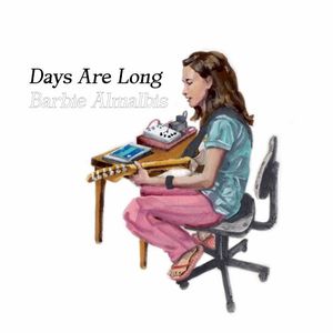 Days Are Long (Single)