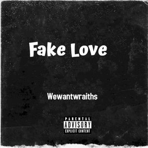 Fake Love