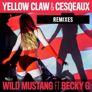 Wild Mustang (Remixes)