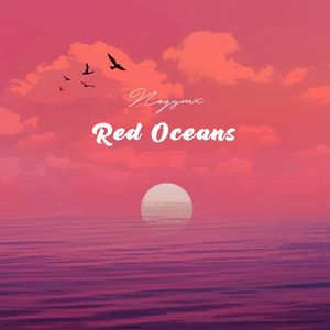 Red Oceans (Single)