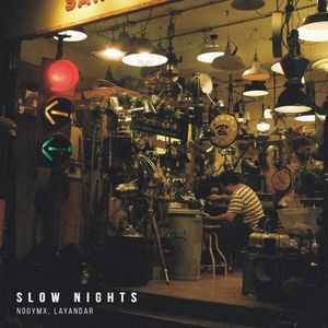 Slow Nights (Single)