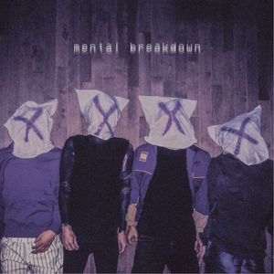 Mental Breakdown (Single)