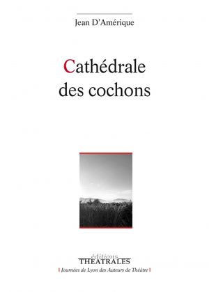 Cathédrale des cochons