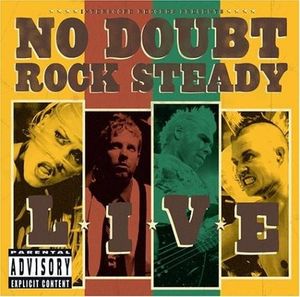 Rock Steady Live (Live)