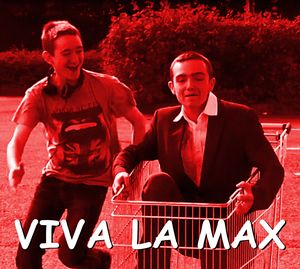 Viva La Max