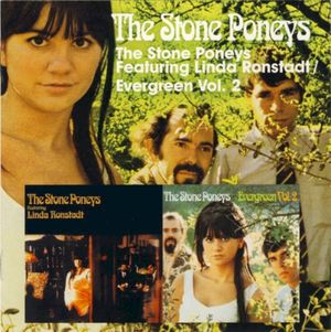The Stone Poneys feat. Linda Ronstadt / Evergreen Vol. 2