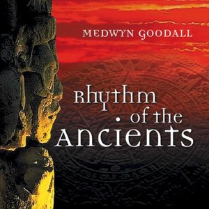 Rhythm of the Ancients