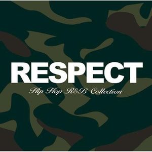 Respect Hip Hop R&B Collection