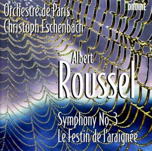 Symphony no. 3 / Le Festin de l'araignée