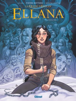 Rencontres - Ellana, tome 6