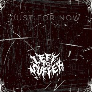 Just for Now (Single)
