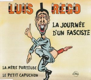 La Journée D'un Fasciste (Single)