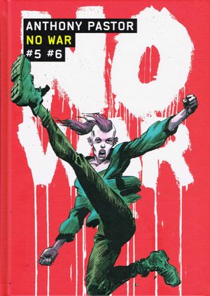 No War, tome 5 et 6