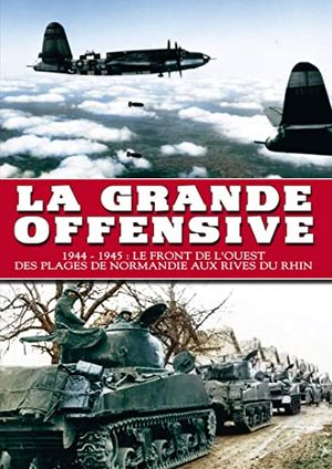 La Grande offensive