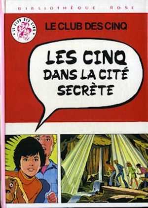 Les Cinq dans la cité secrète