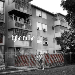 LYKE MIKE