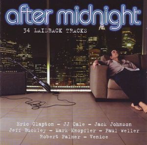 After Midnight: 34 Laidback Tracks