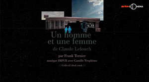 "Un homme et une femme" de Claude Lelouch