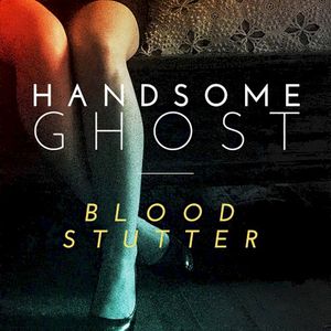 Blood Stutter (Single)