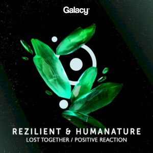 Lost Together / Positive Reaction (Single)