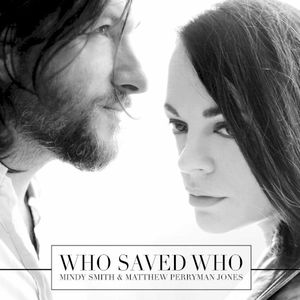 Who Saved Who (Single)