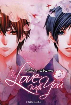 In Love with You, tome 2