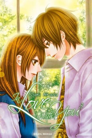In Love with You, tome 3
