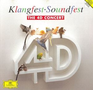 Klangfest Soundfest - Das 4D-Konzert