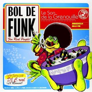 Le Son de la Grenouille, Volume 2: Bol de Funk
