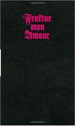Fraktur mon amour Judith Schalansky - SensCritique