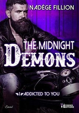 Addicted to You - The Midnight Demons, 1