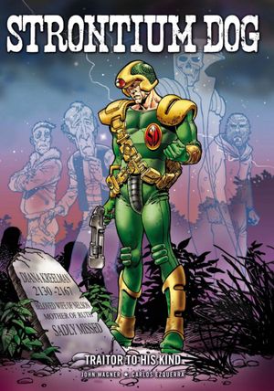 Strontium Dog: Traitor to his Kind