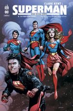 Couverture La maison Kent - Clark Kent : Superman, tome 6
