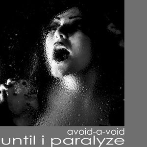 Until I Paralyze