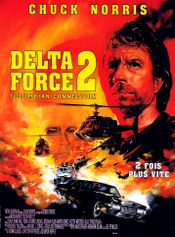 Affiche Delta Force 2 : Colombian Connection Affiche Delta Force 2 : Colombian Connection