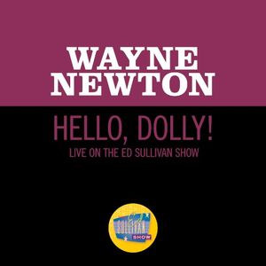 Hello, Dolly! (live on the Ed Sullivan Show, May 30, 1965) (Live)