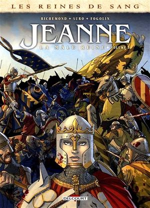 Jeanne : La Mâle Reine, tome 3