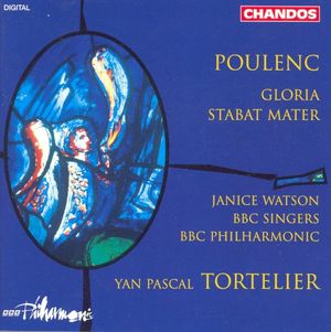 Poulenc: Gloria & Stabat Mater