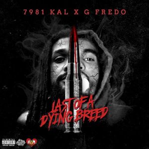 Last of a Dying Breed (Single)