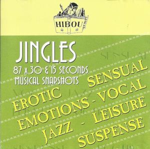 Jingles Vol. 5: Erotic - Sensual - Emotions - Vocal - Jazz - Leisure - Suspense