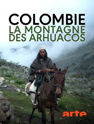 Colombie, la montagne des Arhuacos