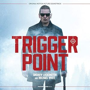 Trigger Point (Main Titles)