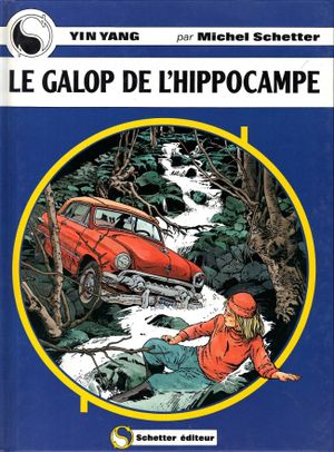 Le galop de l'hippocampe - Yin Yang, Tome 2