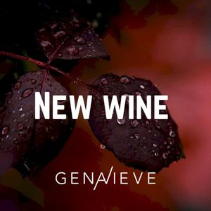 New Wine (Single)