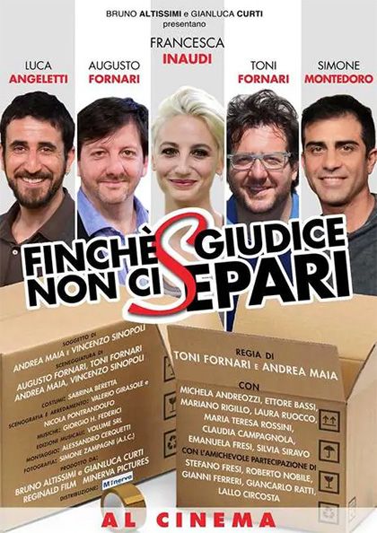 Finche Giudice Non Ci Separi Film 2018 Senscritique
