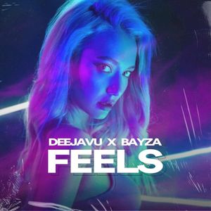 Feels (Single)