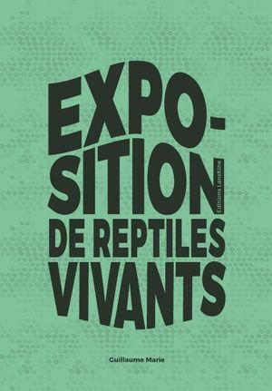 Exposition de reptiles vivants