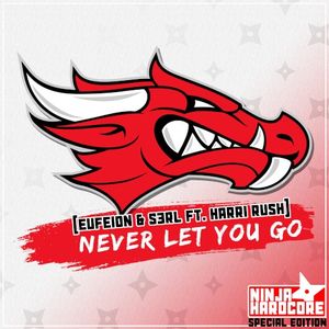 Never Let You Go (Single)