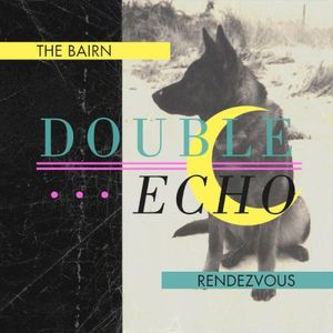 The Bairn / Rendezvous (Single)