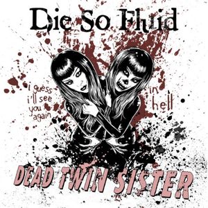 Dead Twin Sister (Single)